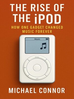 cover image of The Rise of the iPod